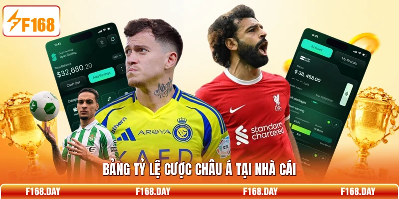 Bảng tỷ lệ cược châu Á tại nhà cái