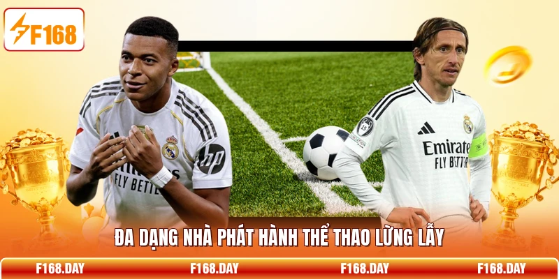 Đa dạng nhà phát hành thể thao lừng lẫy