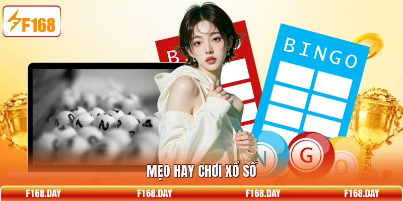 Mẹo hay chơi xổ số