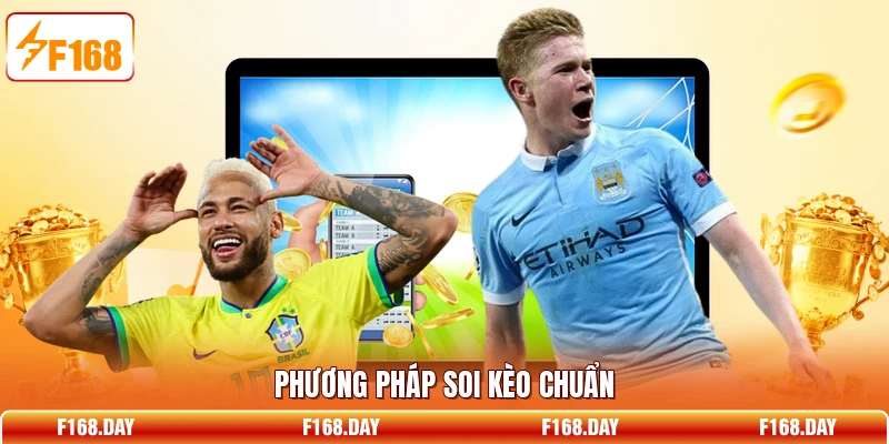 Phương pháp soi kèo chuẩn