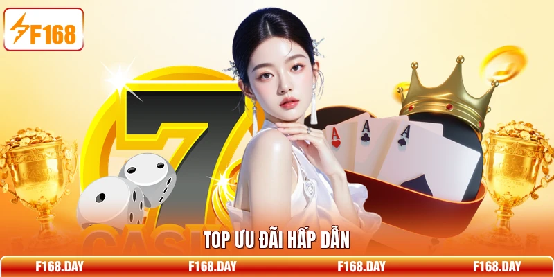 Top ưu đãi hấp dẫn
